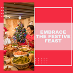 Embrace the Festive Feast: Enjoying Christmas Meals Guilt-Free